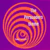 Owen Larssen - The Persuaders Theme - Single